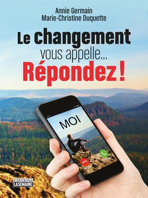 cover image of CHANGEMENT VOUS APPELLE' REPONDEZ !